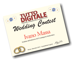 L'attestato di vincita Wedding Contest 2013 -  sezione foto e video