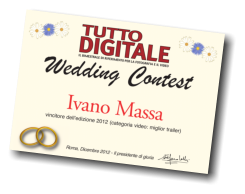 L'attestato di vincita Wedding Contest 2012 -  sezione video