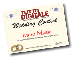 L'attestato di vincita Wedding Contest 2012 -  sezione video