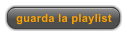 guarda la playlist